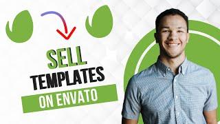 How to Sell Templates on Envato Elements (Full Guide)