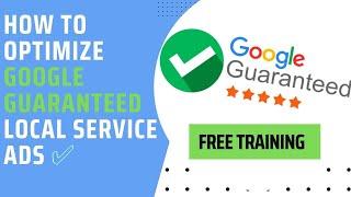 How to Optimize Google Guaranteed Local Service Ads 