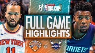 New York Knicks vs Charlotte Hornets - Full Game Highlights | November 29, 2024 Emirates NBA Cup