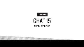 Garmin GHA™ 15 Height Advisor – Product Overview