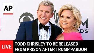 LIVE: Todd Chrisley to be released from Florida prison after Trump pardon