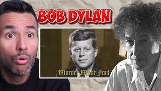 Bob Dylan - Murder Most Foul (REACTION) WRITER REACTS - First Time Listen