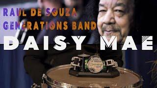 Raul de Souza Generations Band - DAISY MAE (official music video)#funk#disco#jazz