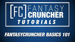 FantasyCruncher Tutorials: FantasyCruncher Basics 101