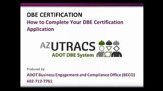 ArizonaDOT - Business Coach - How to Complete Your Online DBE Application