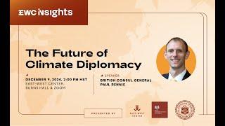 The Future of Climate Diplomacy