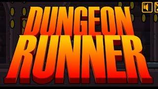 Dungeon Runner Walkthrough