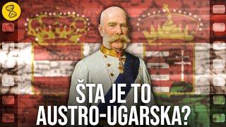 Nastanak Austro-Ugarske OBJAŠNJEN u 5 Minuta