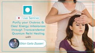 Purify your Chakras & Clear Energy Imbalances through Reiki Healing | Illuminations Live!