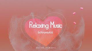 Relaxing Music 2022 [Instrumental] | Pink ver.