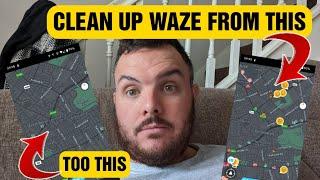 How to clean up Waze? Best settings for Waze Sat Nav...