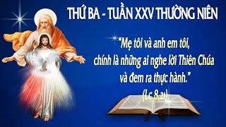 THỨ BA - TUẦN XXV THƯỜNG NIÊN (Lc 8,19-21) - Lời Chúa Cho Mọi Người