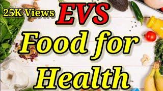 Food for health class 2 | healthy food | EVS class 2