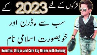 Top Best & Islamic Baby Boys Name Meaning 2023 || Unique & Cool Baby Boy Names (With Meanings)