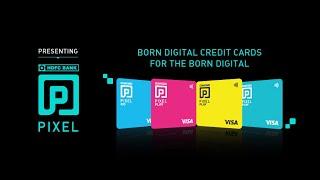 PIXEL by HDFC Bank: Born Digital Credit Cards for the Born Digital