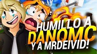 HUMILLO y REKTEO A DANOMC y MRDEIVID  |zPrah vs DanoMC vs MrDeivid