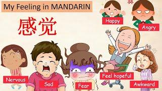 Learn to describe Your Feeling in Chinese Mandarin [ 学中文 – 我的感觉 ]