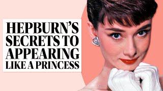 Audrey Hepburn’s Secrets To Appearing Like A Princes!