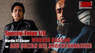 Der Knochenknacker - Abu Sultan - Mardin 47 Sänger - Khaled Semmo