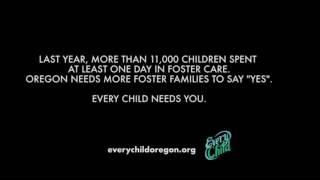 Oregon needs more foster families to say "Yes"