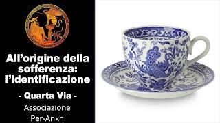 All'origine della sofferenza: l'identificazione | La Quarta Via di Gurdjieff - Lezione 5 [Podcast]