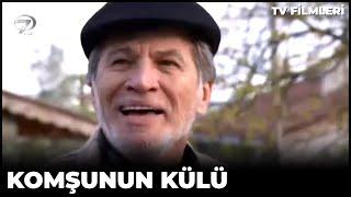 Komşunun Külü - Kanal 7 TV Filmi