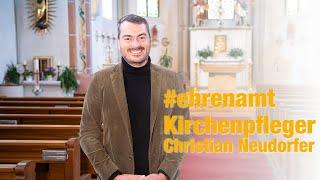 #ehrenamt - Kirchenpfleger Christian Neudorfer (Johanniskirchen)