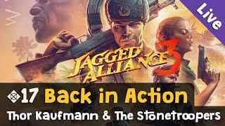 #17: Back in Action  Let's Play Jagged Alliance 3 (Livestream-Aufzeichnung)