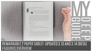 Remarkable 2 Paper Tablet: Updates 3.13 and 3.14 (Beta), Features Overview