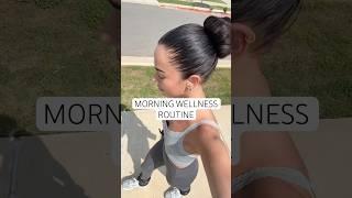 My morning wellness routine 