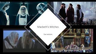 Four Versions of the Witches from Macbeth