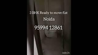 Ready to move flat in Noida at 28 Lac ll 95994 12861 ll Neha Akhtari