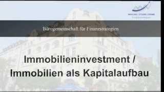 Die Immobilie als Kapitalanlage erklärt von der Bürogemeinschaft für Finanzstrategien