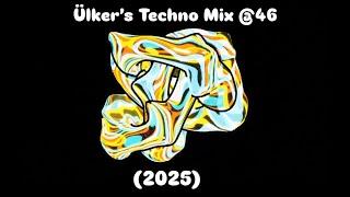 Ülker's Techno Mix @046 (2025)