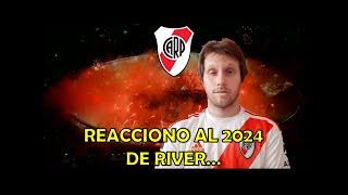 Reacciono y Repaso el 2024 de River: Todos los partidos, goles y momentos más destacados.