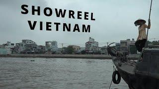 Showreel Vietnam | Director of photography, camera crew, drone operator Ho Chi Minh City