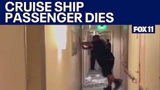 Unruly cruise ship passenger dies