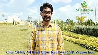 One Of Best Client Review@VK Properties,Thanks For Supporting Mani SirHMDA&DTCP Plots in Hyderabad