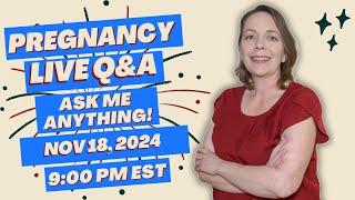 Live Pregnancy Q&A | Dr. Samantha Answers Your Live Questions and Questions from Comments! 11/18/24