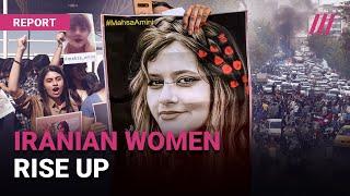 Women's Revolution In Iran: How the Country Reached a Breaking Point