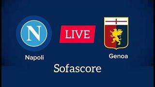 Napoli VS Genoa Live Score Update Today | Italian Serie A Match Live Stream |