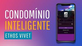 Condomínio Inteligente - ETHOS VIVET