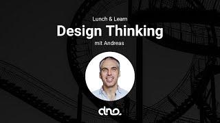 Design Thinking - In 6 Schritten von der Idee zur Lösung