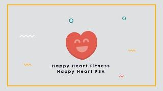 Happy Heart Fitness: Happy Heart PSA | #HPEatHome