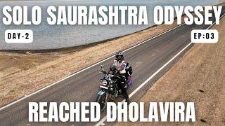 Epic Day 2: Riding to Dholavira’s Ancient Harappan Ruins - Solo Journey Through Gujarat