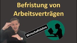 Befristung von Arbeitsverträgen - einfach erklärt!