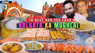 Kolkata's Best 100 Year old Restaurants - Journey of Mughlai Street Food in Kolkata West Bengal! 