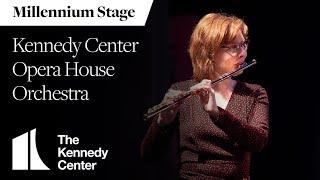 Kennedy Center Opera House Orchestra - Millennium Stage (May 13, 2022)