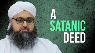 A Satanic Deed | Qamar Madani | Madani Channel English