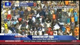 Highlights: Akwa United Beat Lobi Stars 2-1 To Win Federation Cup -- 221115